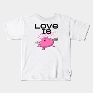 Love is Love Kids T-Shirt